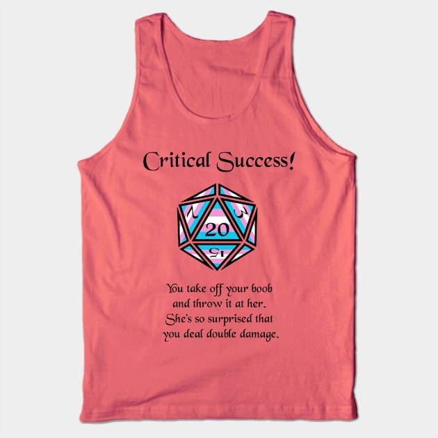 Trans Pride Critical Success Tank Top by DiamondsandPhoenixFire